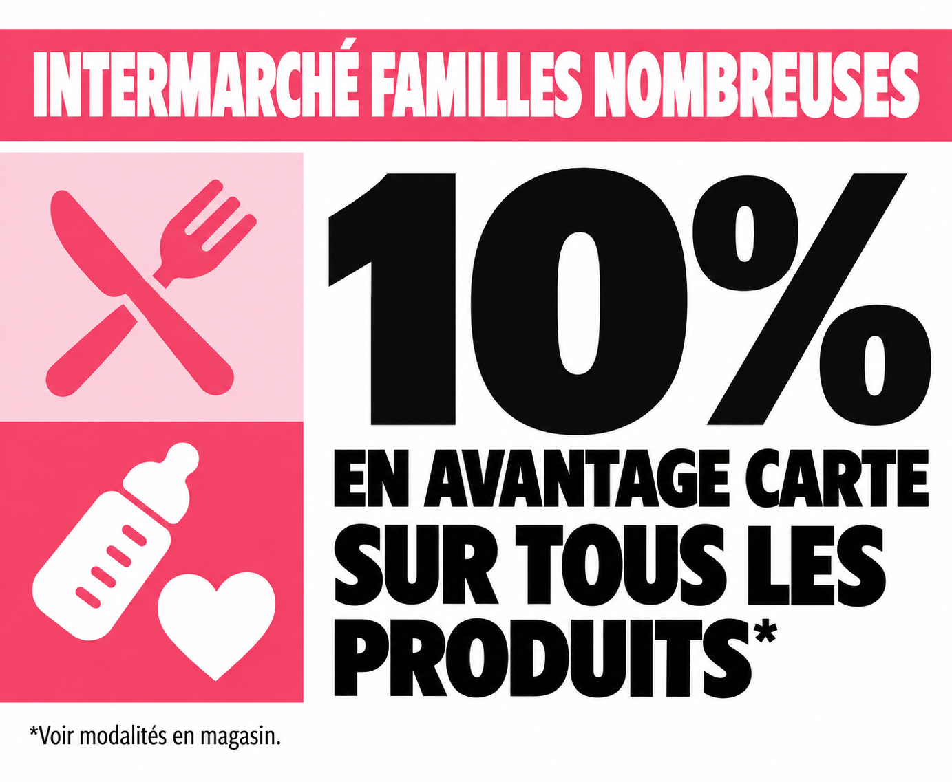 INTERMARCHÉ FAMILLES NOMBREUSES — avantages carte, voir modalités en magasin